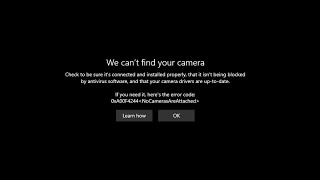 We Can’t Find Your Camera Error Code 0xa00f4244 0xc00dabe0 Tutorial [upl. by Nueovas442]