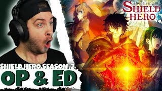 THE RISING OF THE SHIELD HERO SEASON 2 OPENING amp ENDING Reaction  Anime Opening Reaction [upl. by Ttemme]