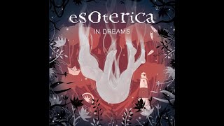 In dreams Esoterica Lyrics [upl. by Charline]