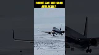 boeing 737 landing in antartica shortsvideo [upl. by Ayidah]