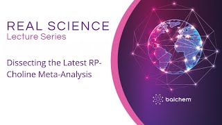 Dissecting the Latest RPCholine MetaAnalysis  Dr Jose Santos University of Florida [upl. by Hughett]