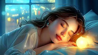 Eliminate Anxiety Release Melatonin and Toxins  Fall Asleep Quickly  Sleep Music for Deep Sleep [upl. by Latoya]