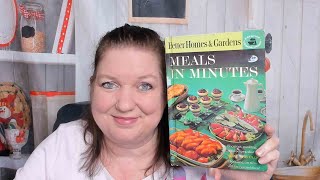 Cookbook Review Vintage 1962 Better Homes and Gardens quotMeals in Minutesquot [upl. by Llenyar]