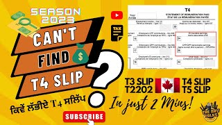 HOW TO FIND T4 T2202 SLIPS WITH CRA I TAX SEASON 2024 [upl. by Coltun545]