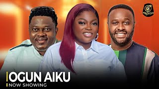 OGUN AIKU  Latest Yoruba Movie 2024 Funke Akindele  Muyiwa Ademola  Toyin Abraham  Femi Adebayo [upl. by Farlay]