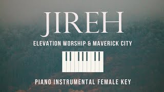 JIREH  Elevation Worship amp MC  Female Key Piano Instrumental Cover by GershonRebong [upl. by Hayikaz518]