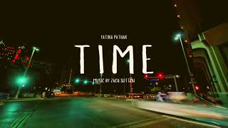 Time Official Lyrics Video Yatika Pathak [upl. by Hurleigh972]