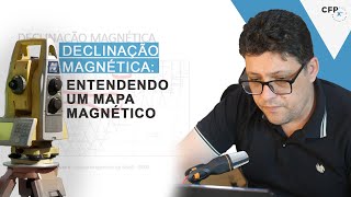 Declinação Magnética Entendendo um Mapa Magnético [upl. by Ehsom476]