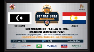 MABAU172024  G85 BOYS 1516 330PM  COURT 2  TERENGGANU vs LABUAN [upl. by Aikenahs]