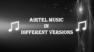 Airtel Ringtones In Various Versions [upl. by Dodson]