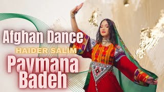 Paymana Badeh  Haidar Salim  Afghan Dance  Dance By Azza [upl. by Dorahs]