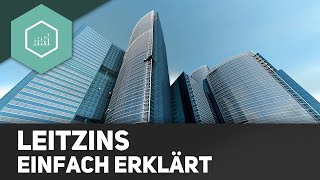 Leitzins  einfach erklärt [upl. by Alina]