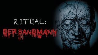 Creepypasta quotRitual Der Sandmannquot GermanDeutsch [upl. by Imaj]