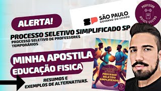 Processo seletivo simplificado de professores do Estado SP Saiu minha apostila de Educação física [upl. by Perrie843]