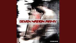 Seven Nation Army [upl. by Queen535]