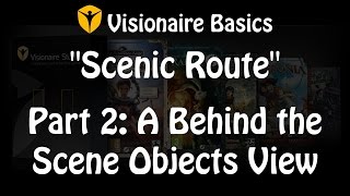 Visionaire Studio Tutorial  A Behind the Scene Objects View [upl. by Ratcliffe]