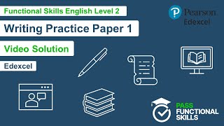 Pass Functional Skills  Edexcel Writing Practice Paper 1 Level 2 Video Solution [upl. by Seale]