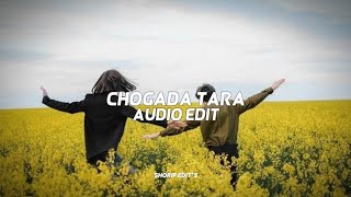 Chogada tara  Darshan Raval •Edit Audio [upl. by Drol]