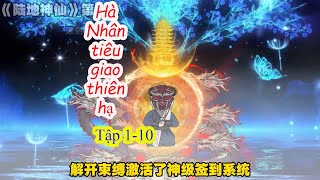 Hà Nhân tiêu giao thiên hạ tập 110 [upl. by Nappy]