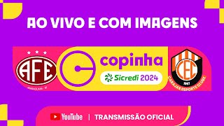 JOGO COMPLETO FERROVIÁRIA X CARAJÁS PA  PRIMEIRA FASE  COPINHA SICREDI 2024 [upl. by Joly]