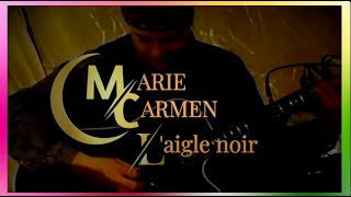 Marie Carmen · Laigle noir 1992 lyrics [upl. by Meldon]