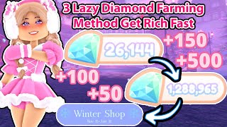 3 Lazy Diamond Farming Methods To Prepare For The Christmas Update Royale High [upl. by Naegem980]