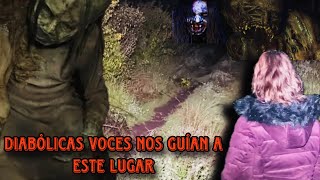 DIABÓLICAS VOCES NOS GUÍAN A LUGAR ATERRADOR 💀 [upl. by Anselme10]