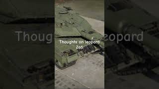 Thoughts on lepord 2a6 warthunder tank cool [upl. by Nashoma661]