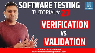 Software Testing Tutorial 27  Verification and Validation in Software Testing [upl. by Harbour621]