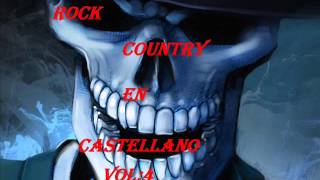 rock country en castellanovol4 enganchados [upl. by Aytac]