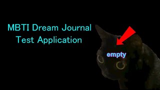 MBTI Dream Journal Test Application INTP [upl. by Nylknarf]