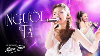 NGƯỜI TA  Myra Trần Cover  ST Huỳnh Quốc Huy  Live Performance [upl. by Adine]