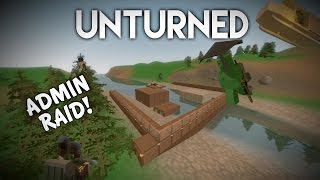 Unturned  Admin Compound Raid [upl. by Faus]