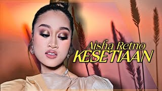 ▷AISHA RETNO  KESETIAAN  BIG STAGE 2022  MINGGU 3 [upl. by Ynatsed]