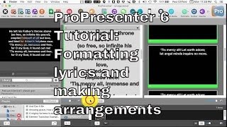 ProPresenter 6 Tutorial Formatting and Creating Arrangements [upl. by Nelad]