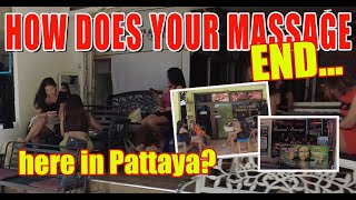 Pattaya Massage how does it end where to go and what to expect [upl. by Anett]