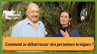 Olivier Masselot  Comment se débarrasser des personnes toxiques [upl. by Ahsilad]