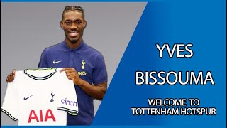 Yves Bissouma Welcome To Tottenham Hotspur [upl. by Sundstrom137]