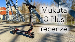 Mukuta 8 Plus  toulky po městě 🏙️ Recenze 🛴 [upl. by Nelo]