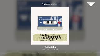 Nero  Tubbataha feat Klin Abad Prod by Chrizo [upl. by Arracahs]