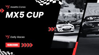 Daily Races in Assetto Corsa  MX5 CUP  Div 1 [upl. by Mindy]