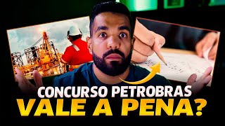 CONCURSO PETROBRAS 2024 VALE A PENA [upl. by Burty]