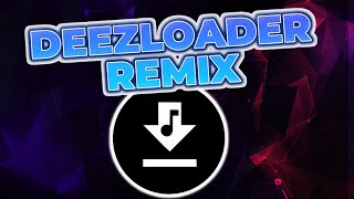 ✅ Deezloader Remix  Token  🎶 [upl. by Ardnuahsal]