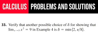 33 Verify that another possible choice of δ for showing that lim⁡x→3 x29 in Example 4 is [upl. by Keisling934]