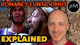 Romanes Eunt Domus EXPLAINED  Monty Pythons Life of Brian • Fun with Latin [upl. by Jahdai]