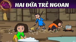 CÂU CHUYỆN HAI ĐỨA TRẺ NGOAN  Quà tặng cuộc sống [upl. by Assilram]