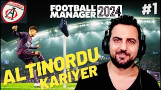 FM 2024 PC  ALTINORDU KARİYER 1 [upl. by Auqenet]