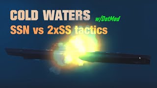 Cold Waters Tactics Outsmarting 2 DieselElectric Subs as a 688 [upl. by Etnoed]