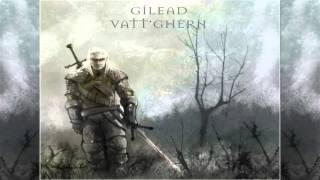 Gilead  Vattghern [upl. by Aletse]