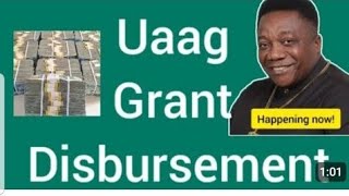 UAAG GRANT GENUITY amp DISBURSEMENT  SEE DETAILS  PLEASE SHARE WIDELY [upl. by Bocaj]